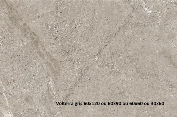 Eden pierres carrelage gamme Volterra :gris   nouveau plusieurs taille disponible le cannet des maures